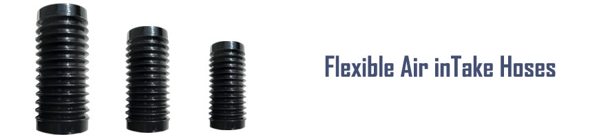 Flexible Air in Take Hoses